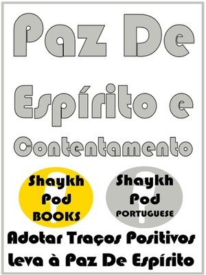 cover image of Paz De Espírito e Contentamento